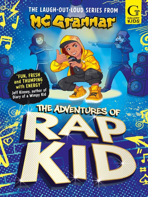 Title details for The Adventures of Rap Kid by MC Grammar - Available